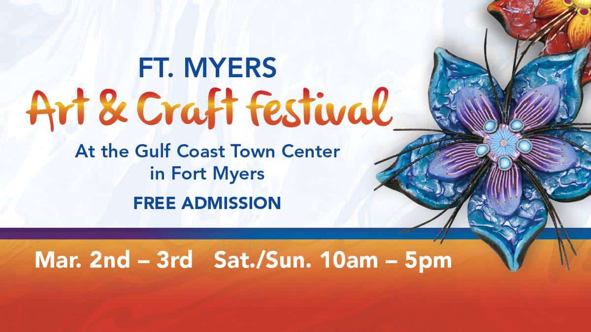 Fort Myers Art & Craft Festival Gulf Coast Town Center